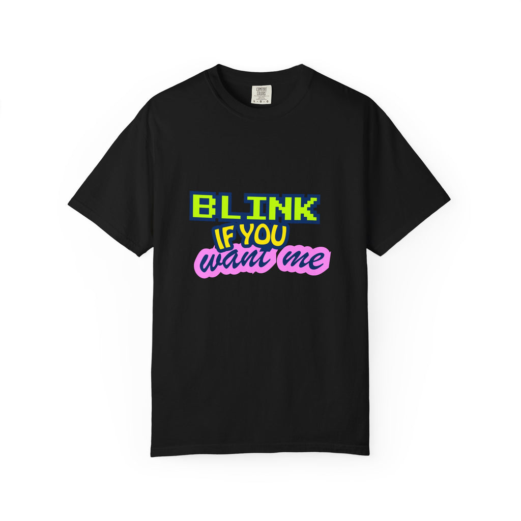 Blink If You Want Me