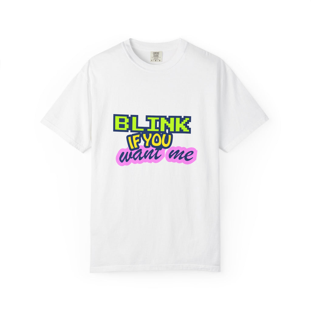 Blink If You Want Me