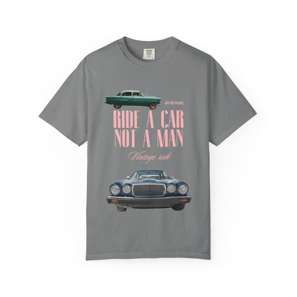 "Ride a Car Not a Man"
